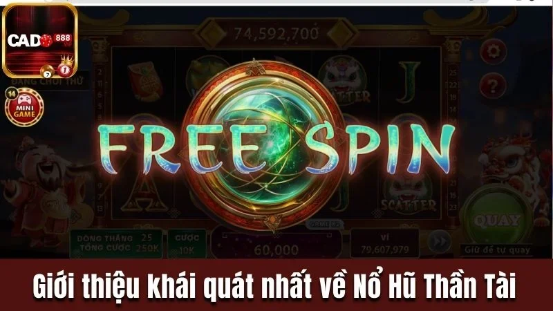Giới thiệu khái quát nhất về Nổ Hũ Thần Tài