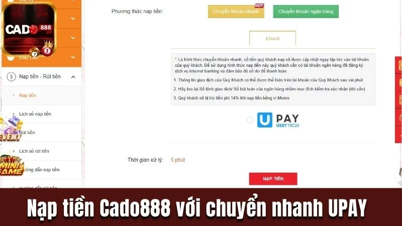 Nạp tiền Cado888 qua chuyển khoản nhanh bằng UPAY